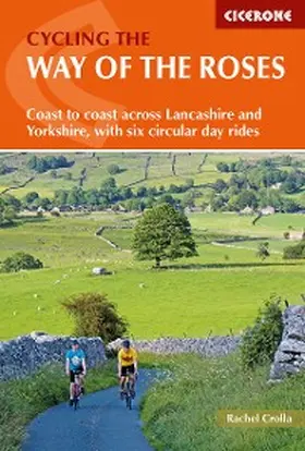 Crolla |  Cycling the Way of the Roses | eBook | Sack Fachmedien