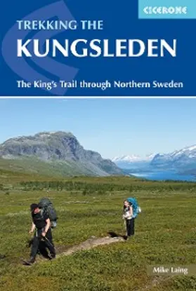 Laing |  Trekking the Kungsleden | eBook | Sack Fachmedien