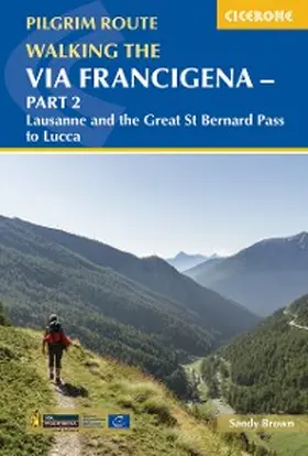 Brown |  Walking the Via Francigena Pilgrim Route - Part 2 | eBook | Sack Fachmedien