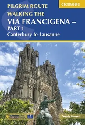 Brown |  Walking the Via Francigena Pilgrim Route - Part 1 | eBook | Sack Fachmedien