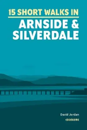 Jordan |  15 Short Walks in Arnside and Silverdale | eBook | Sack Fachmedien