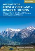 Williams |  Walking in the Bernese Oberland - Jungfrau region | eBook | Sack Fachmedien