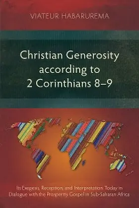 Habarurema |  Christian Generosity according to 2 Corinthians 8-9 | eBook | Sack Fachmedien