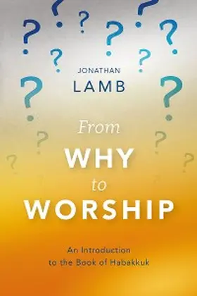 Lamb |  From Why to Worship | eBook | Sack Fachmedien