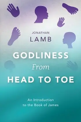 Lamb |  Godliness from Head to Toe | eBook | Sack Fachmedien