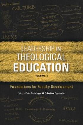 Deininger / Eguizabal |  Leadership in Theological Education, Volume 3 | eBook | Sack Fachmedien