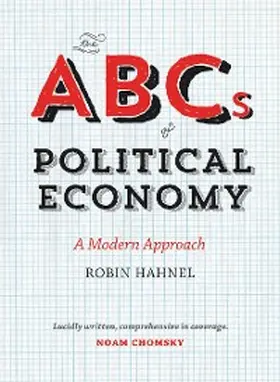 Hahnel |  The ABCs of Political Economy | eBook | Sack Fachmedien