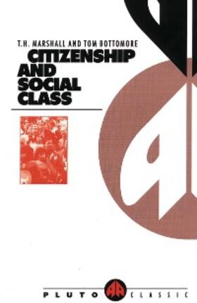 Marshall / Bottomore |  Citizenship and Social Class | eBook | Sack Fachmedien