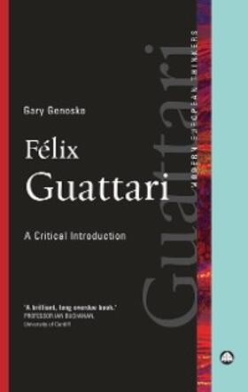 Genosko |  Félix Guattari | eBook | Sack Fachmedien