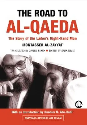 Al-Zayyat / Nimis |  The Road to Al-Qaeda | eBook | Sack Fachmedien
