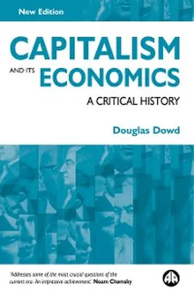 Dowd |  Capitalism and Its Economics | eBook | Sack Fachmedien