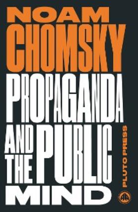 Chomsky | Propaganda and the Public Mind | E-Book | www.sack.de
