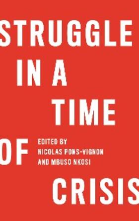 Pons-Vignon / Nkosi | Struggle in a Time of Crisis | E-Book | sack.de
