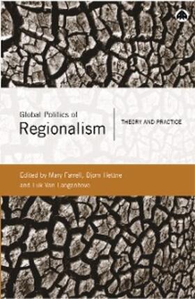 Farrell / Hettne / Langenhove |  Global Politics of Regionalism | eBook | Sack Fachmedien