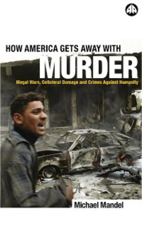 Mandel |  How America Gets Away with Murder | eBook | Sack Fachmedien