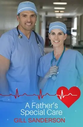 Sanderson |  A Father's Special Care | eBook | Sack Fachmedien