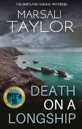 Taylor |  Death on a Shetland Longship | eBook | Sack Fachmedien