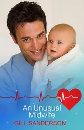 Sanderson |  An Unusual Midwife | eBook | Sack Fachmedien