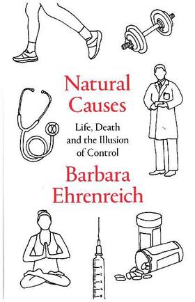 Ehrenreich |  Natural Causes | Buch |  Sack Fachmedien