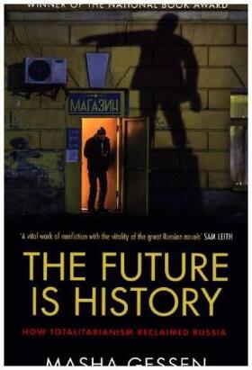 Gessen |  The Future is History | Buch |  Sack Fachmedien