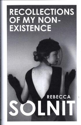 Solnit |  Recollections of My Non-Existence | Buch |  Sack Fachmedien