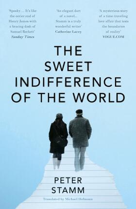 Stamm |  The Sweet Indifference of the World | Buch |  Sack Fachmedien