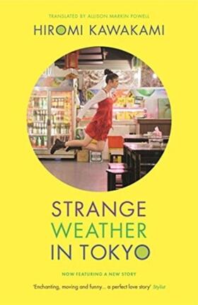 Kawakami |  Strange Weather in Tokyo | Buch |  Sack Fachmedien