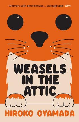 Oyamada | Weasels in the Attic | Buch | 978-1-78378-976-4 | sack.de