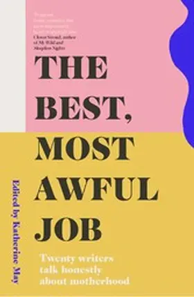 May |  The Best, Most Awful Job | eBook | Sack Fachmedien