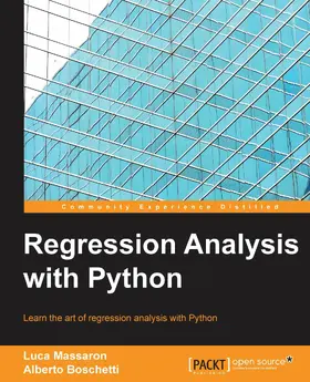 Massaron / Boschetti |  Regression Analysis with Python | eBook | Sack Fachmedien