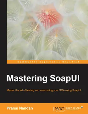 Nandan |  Mastering SoapUI | eBook | Sack Fachmedien