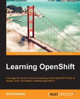 Shipley |  Learning OpenShift | eBook | Sack Fachmedien