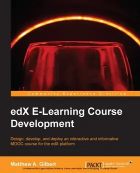 Gilbert |  edX E-Learning Course Development | eBook | Sack Fachmedien
