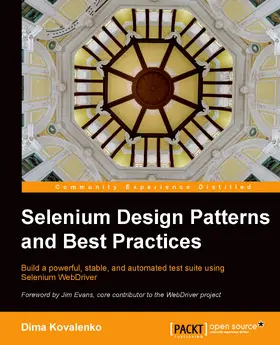 Kovalenko |  Selenium Design Patterns and Best Practices | eBook | Sack Fachmedien