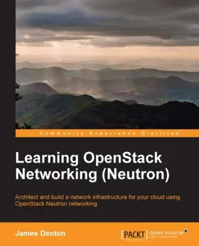 Denton |  Learning OpenStack Networking (Neutron) | eBook | Sack Fachmedien
