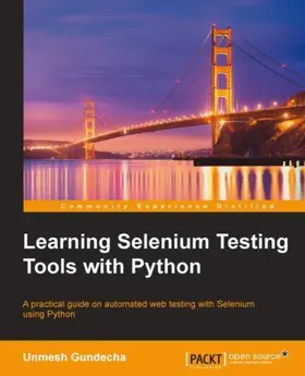 Gundecha |  Learning Selenium Testing Tools with Python | eBook | Sack Fachmedien