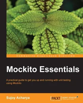 Acharya |  Mockito Essentials | eBook | Sack Fachmedien