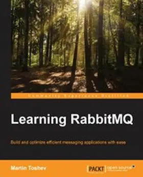 Toshev |  Learning RabbitMQ | eBook | Sack Fachmedien