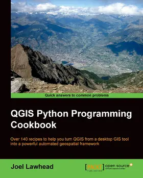 Lawhead |  QGIS Python Programming Cookbook | eBook | Sack Fachmedien