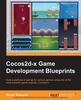 Sequeira |  Cocos2d-X Game Development Blueprints | eBook | Sack Fachmedien