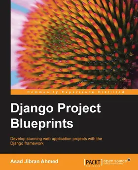 Ahmed |  Django Project Blueprints | eBook | Sack Fachmedien