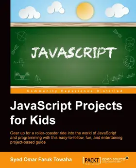 Towaha |  JavaScript Projects for Kids | eBook | Sack Fachmedien