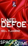 Defoe |  Moll Flanders | eBook | Sack Fachmedien