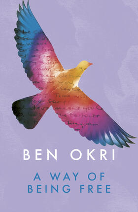 Okri |  A Way of Being Free | Buch |  Sack Fachmedien