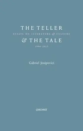 Josipovici |  The Teller and the Tale | eBook | Sack Fachmedien
