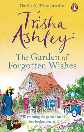 Ashley |  The Garden of Forgotten Wishes | Buch |  Sack Fachmedien