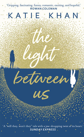 Khan |  The Light Between Us | Buch |  Sack Fachmedien