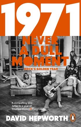 Hepworth |  1971 - Never a Dull Moment | Buch |  Sack Fachmedien