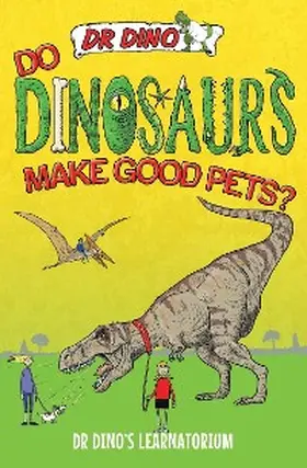 Mitchell |  Do Dinosaurs Make Good Pets? | eBook | Sack Fachmedien