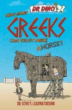 Mitchell |  How Many Greeks Can You Fit Inside a Horse? | eBook | Sack Fachmedien